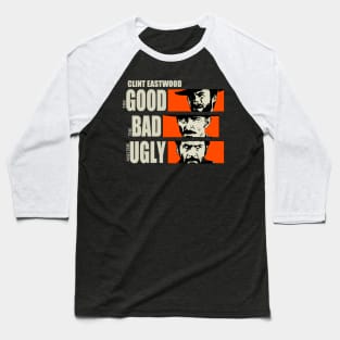 The Good The Bad and The Ugly Baseball T-Shirt